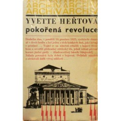 Heřtová Yvette - Pokořená revoluce