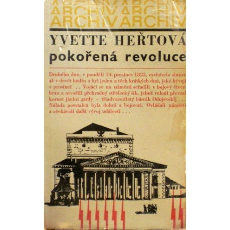 Heřtová Yvette - Pokořená revoluce