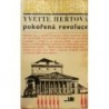 Heřtová Yvette - Pokořená revoluce