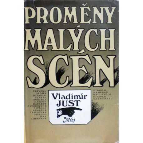 Just Vladimír - Proměny malých scén
