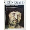 Schwarzkopf Nikolaus - Grünewald - Barbar čistého srdce
