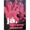 Hanuš Miroslav - Já, spravedlnost