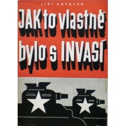 Koňátko Jiří - Jak to vlastně bylo s invasí