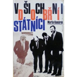 Komárek Martin - Všichni dobří státníci