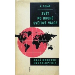 Soják Vladimír - Svět po druhé světové válce