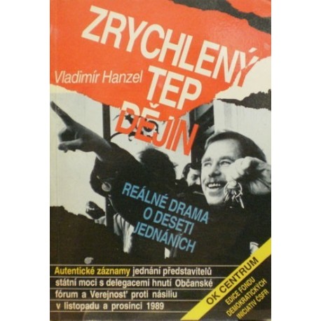 Hanzel Vladimír - Zrychlený tep dějin