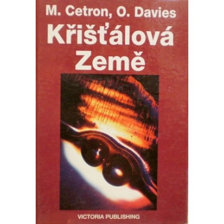 Cetron Marvin, Davies Owen - Křišťálová země