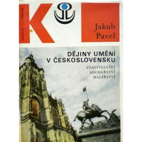 Pavel Jakub - Dějiny umění v Československu