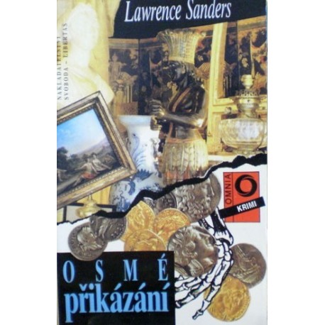 Sanders Lawrence - Osmé přikázání