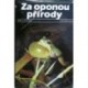 Gaisler Jiří - Za oponou přírody