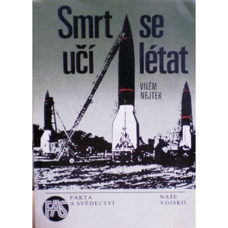 Nejtek Vilém - Smrt se učí létat