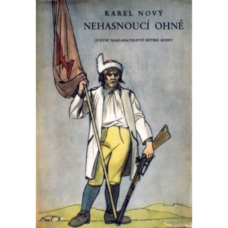 Nový Karel - Nehasnoucí oheň
