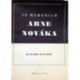 - In memoriam Arne Nováka