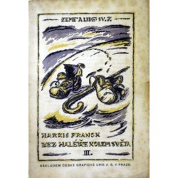 Franck Harris - Bez haléře kolem světa III.