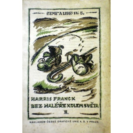 Franck Harris - Bez haléře kolem světa II.