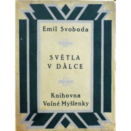 Svoboda Emil - Světla v dálce