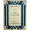 Svoboda Emil - Světla v dálce