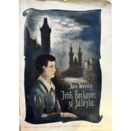 Wenig Jan - Jiřík Borkovec ze Zálezla