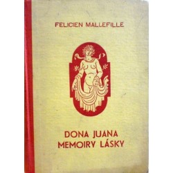 Mallefille Felicien - Dona Juana Memoiry lásky IV.