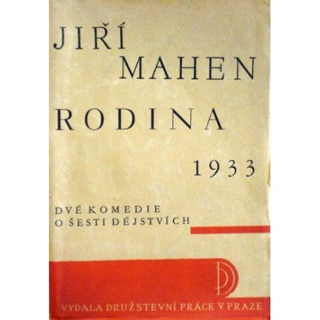 Mahen Jiří - Rodina 1933