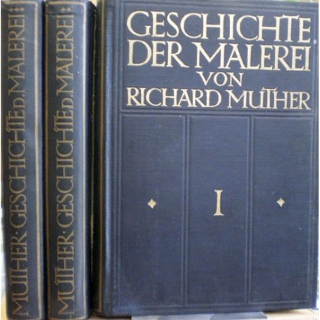 Muther Richard - Geschichte der malerei