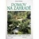 Rittweger Hermann - Domov na zahradě