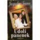 Susann Jacqueline - Údolí panenek