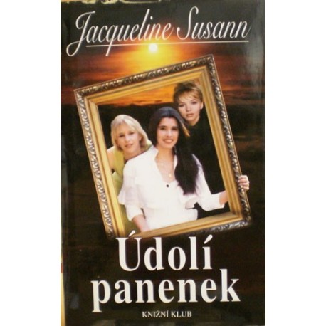 Susann Jacqueline - Údolí panenek