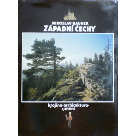 Hauner Miroslav - Západní Čechy (krajina, architektura, umění)