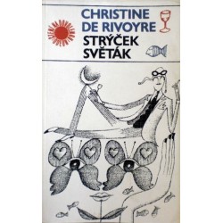 Rivoyre Christine de - Strýček světák