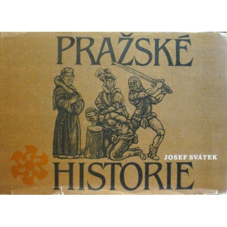 Svátek Josef - Pražské historie