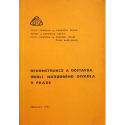 - Rekonstrukce a dostavba okolí Národního divadla ..