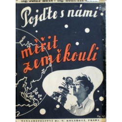 Hons Josef, Šimák Bohuslav - Pojďte s námi měřit zeměkouli