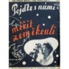 Hons Josef, Šimák Bohuslav - Pojďte s námi měřit zeměkouli