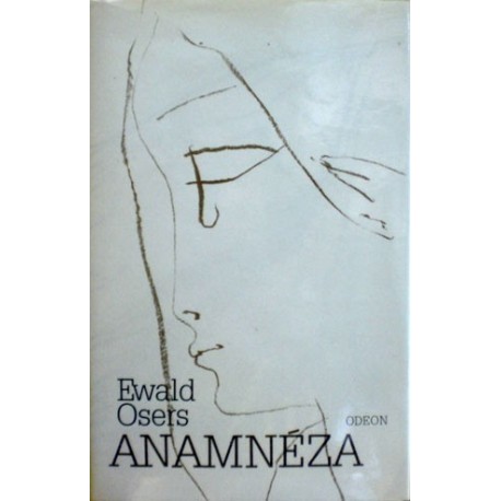 Osers Ewald - Anamnéza
