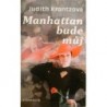 Krantzová Judith - Manhattan bude můj