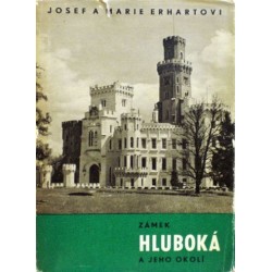 Erhartovi Josef a Marie - Zámek Hluboká a jeho okolí