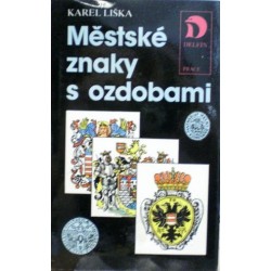 Liška Karel - Městské znaky s ozdobami