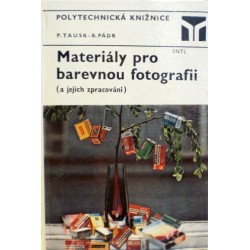 Tausk Petr, Pádr Bohuslav - Materiály pro barevnou fotografii