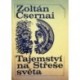 Csernai Zoltán - Tajemství na Střeše světa