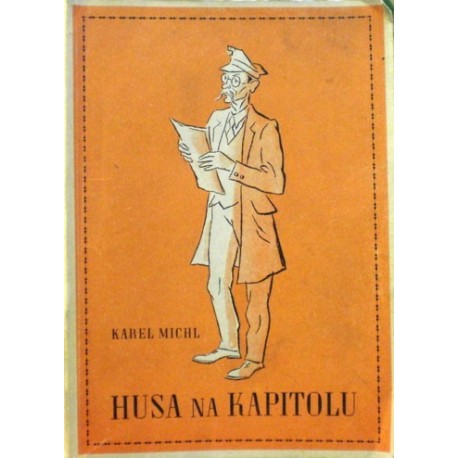 Michl Karel - Husa na Kapitolu