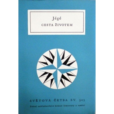 Jégé - Cesta životem