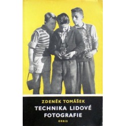 Tomášek Zdeněk - Technika lidové fotografie