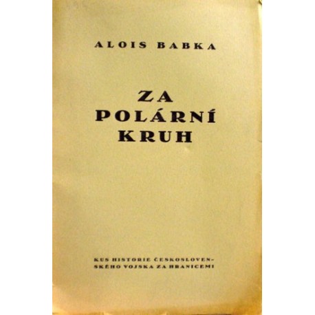 Babka Alois - Za polární kruh