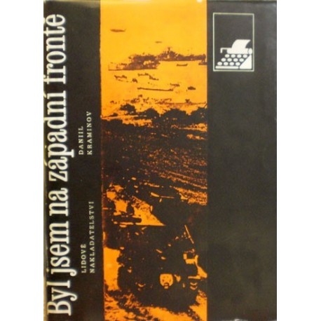 Kraminov Daniil - Byl jsem na západní frontě