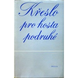 - Křeslo pro hosta podruhé