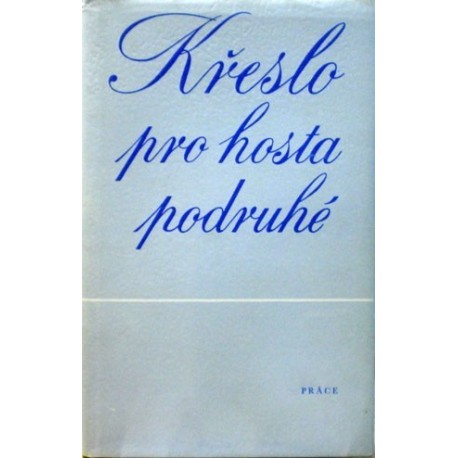 - Křeslo pro hosta podruhé