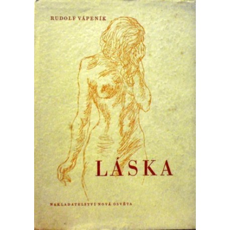 Vápeník Rudolf - Láska