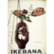 Jakerle Ladislav - Ikebana