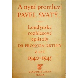 - A nyní promluví Pavel Svatý...
